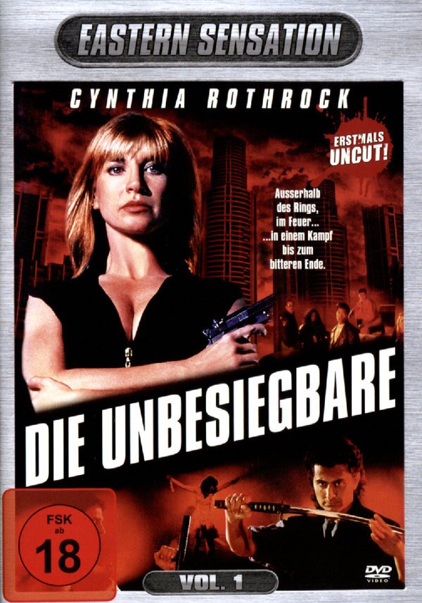 Die Unbesiegbare - Eastern Sensation Vol. 1 (1993) Uncut