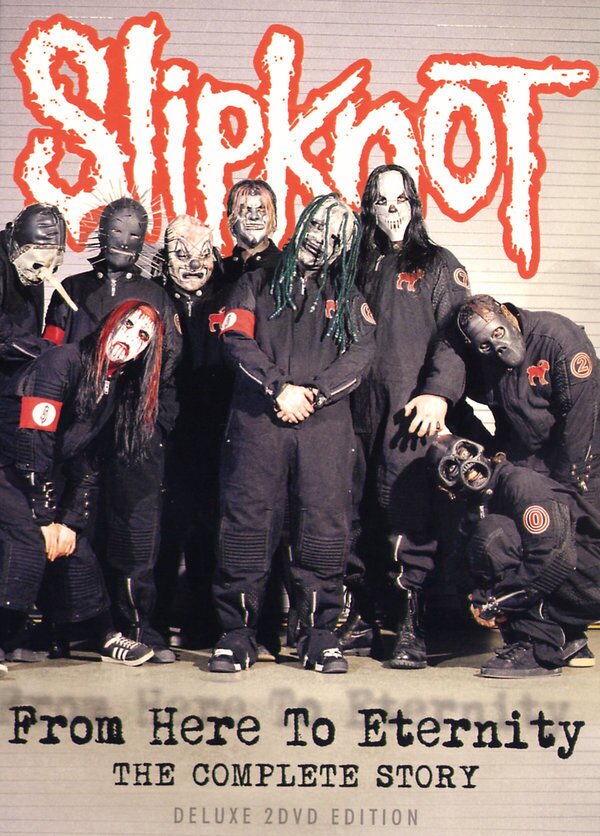 Slipknot - From here to eternity - The complete story Inofficial