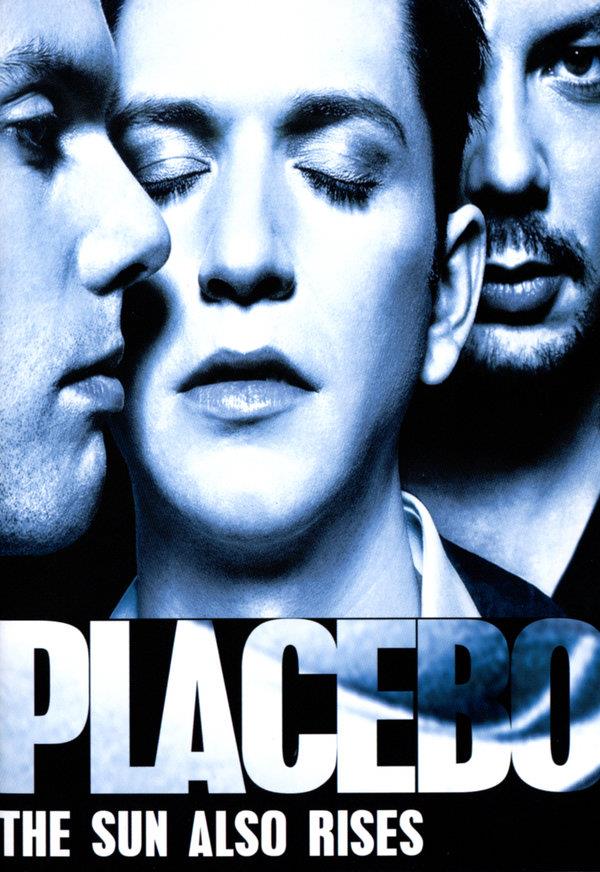 Placebo - The sun also rises Inofficial