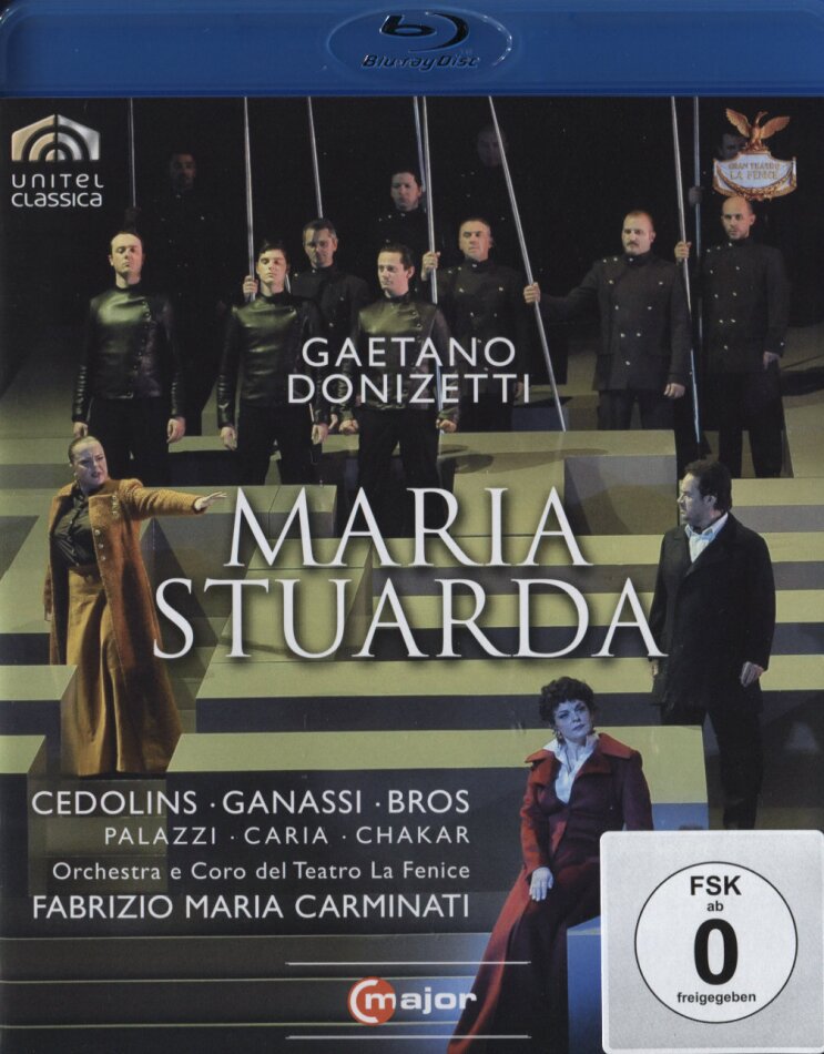 Orchestra Del Teatro La Fenice, Fabrizio Maria Carminati & Sonia Ganassi - Donizetti - Maria Stuarda C Major, Unitel Classica