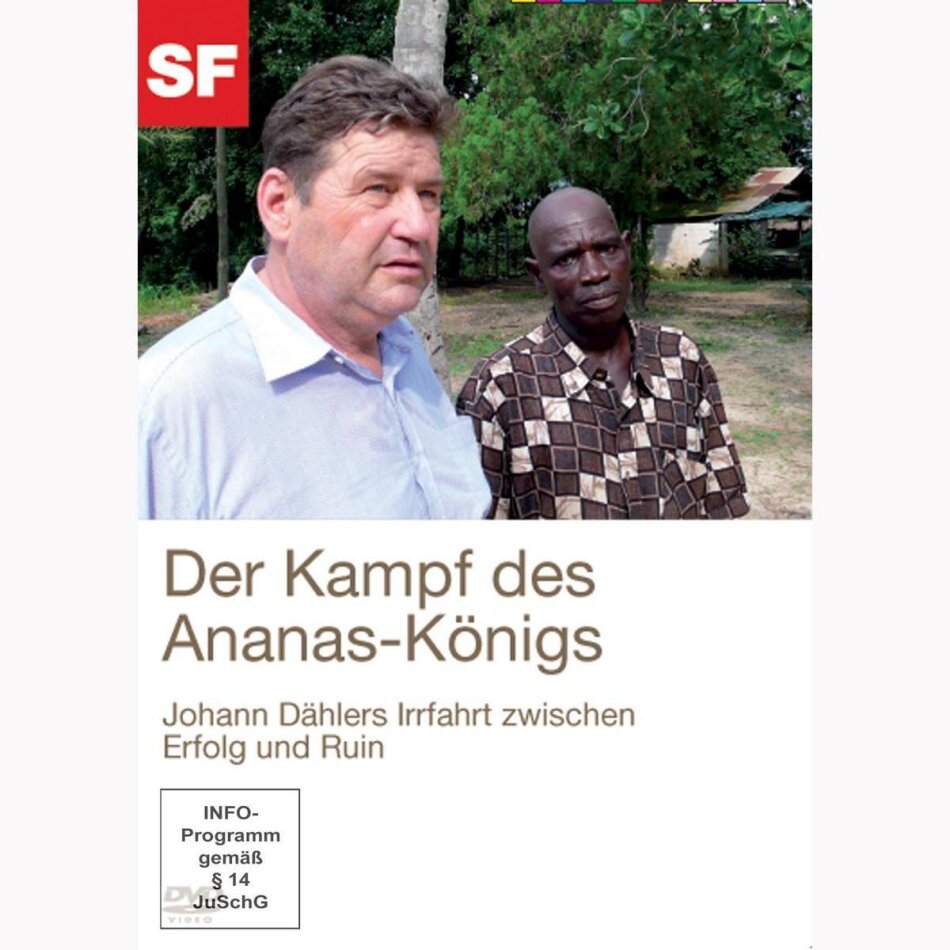 Der Kampf des Ananaskönigs - SRF Dokumentation