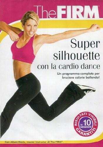 The Firm - Super Silhouette con la Cardio Dance