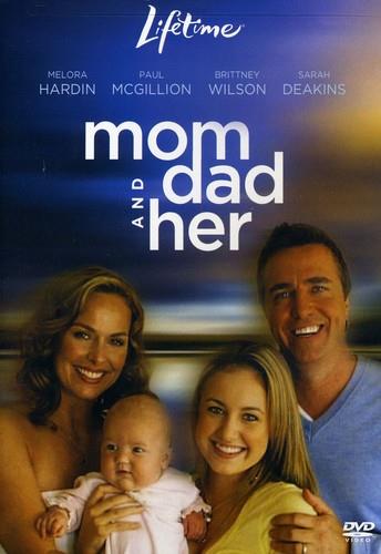 Mom, Dad and Her