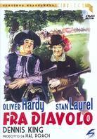 Fra Diavolo - Stanlio & Ollio (Collana Cineteca) (1933)