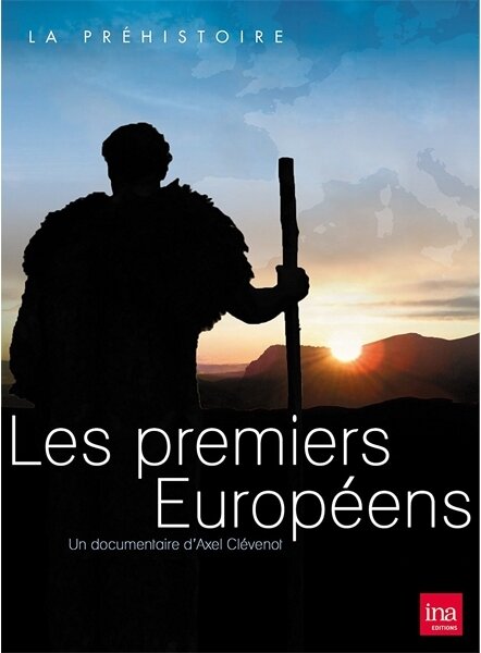 Les premiers Européens - La Préhistoire 2 DVD