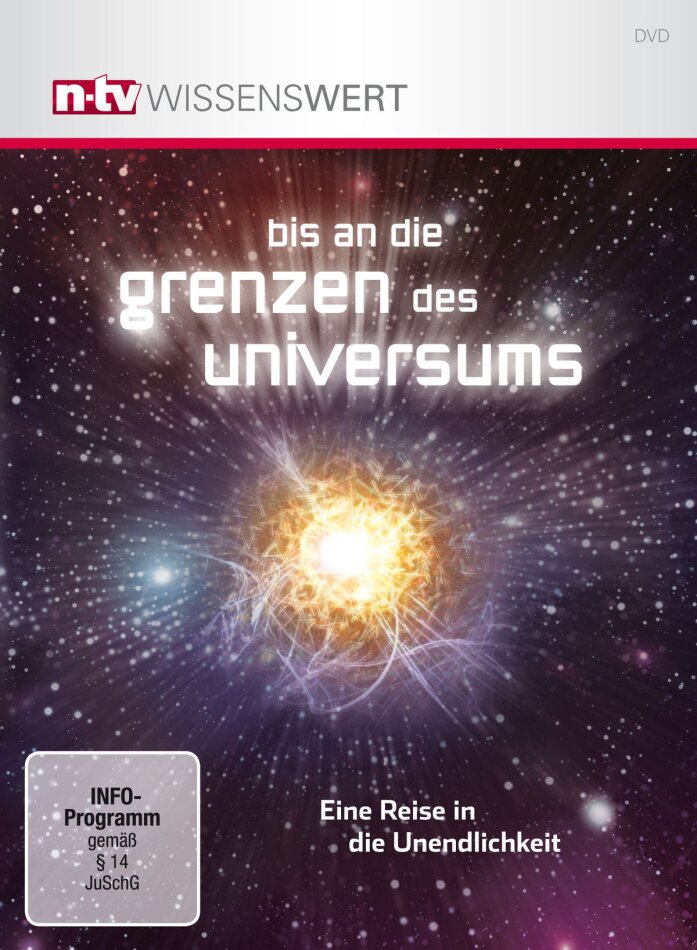 Bis an die Grenzen des Universums - (n-tv Wissenswert)