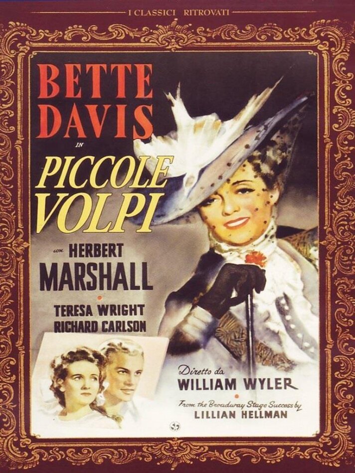 Le piccole volpi - The little foxes (1941)