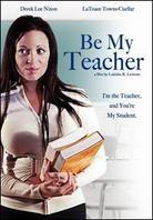 Be my Teacher
