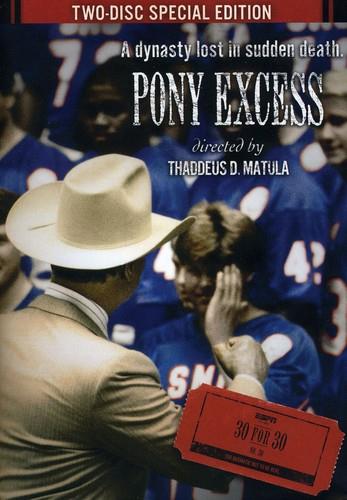 ESPN Films 30 for 30 - Pony Excess