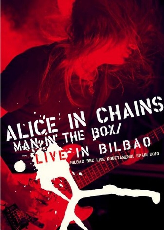 Alice In Chains - Man in the Box - Live in Bilbao Inofficial