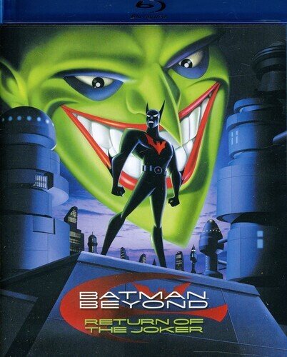 Batman Beyond - Return of the Joker