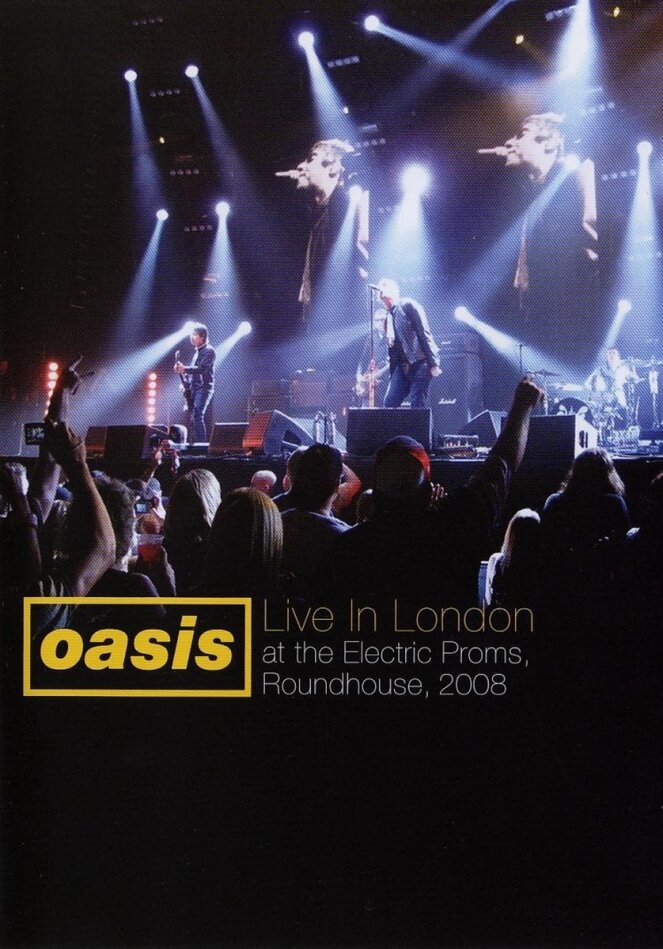 Oasis - Live in London at the Electric Proms