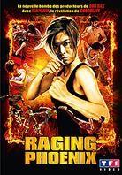 Raging Phoenix (2009)