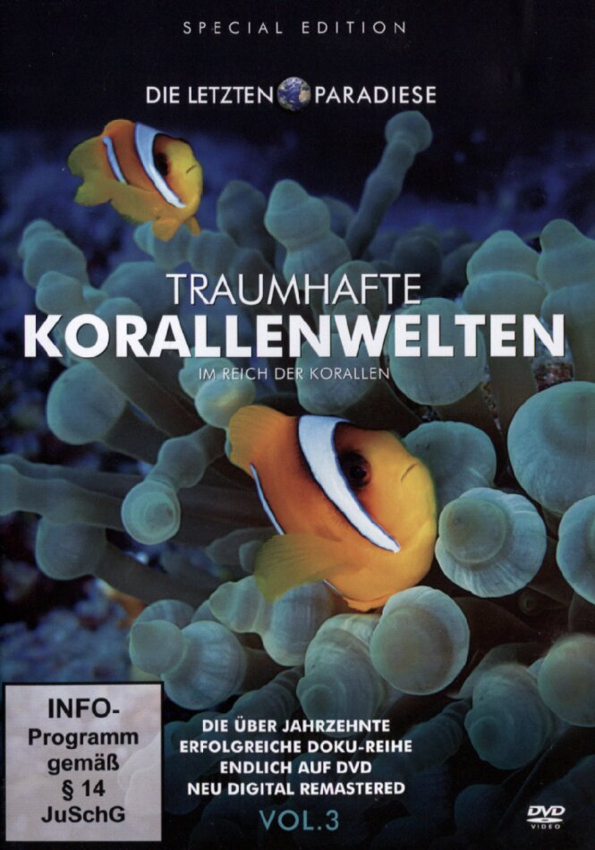 Die letzten Paradiese - Traumhafte Korallenwelten
