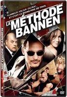 La méthode Bannen - The Bannen Way (2010)