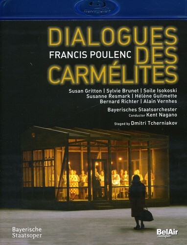 Bayerisches Staatsorchester, Kent Nagano & Alain Vernhes - Poulenc - Dialogues des Carmélites Bel Air Classiques
