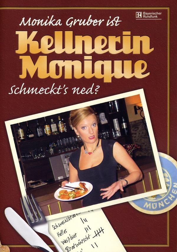Kellnerin Monique - Schmeckt's ned?