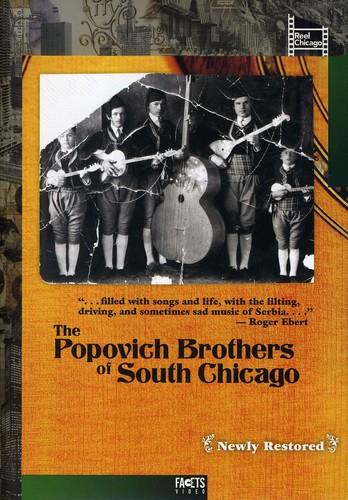 The Popovich Brothers of South Chicago