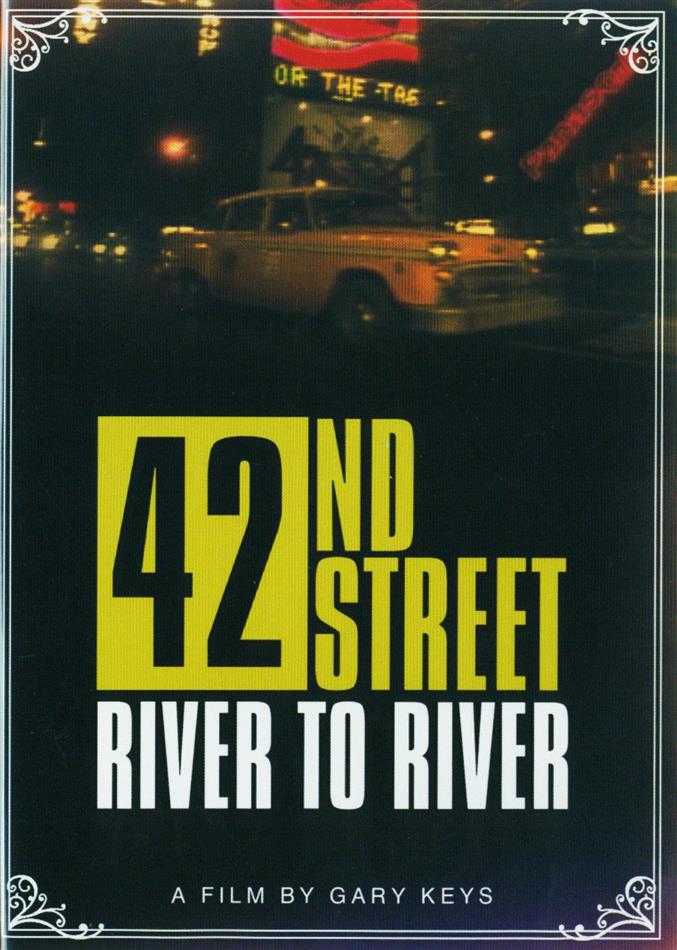42nd Street: River to River