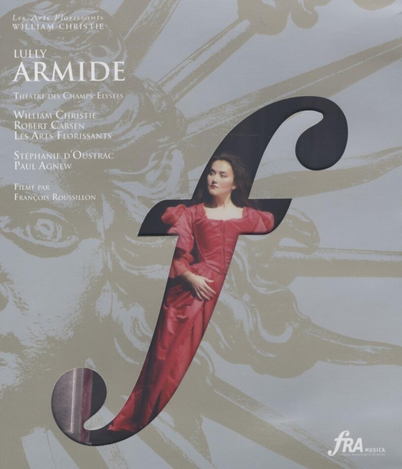 Les Arts Florissants, William Christie & Stéphanie D'Oustrac - Lully - Armide