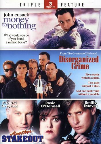 Money for nothing / Disorganized crime / Another stakeout 2 DVD