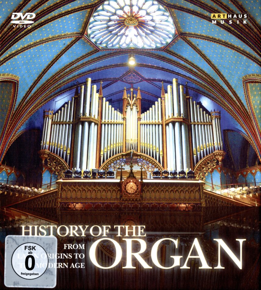 Various Artists - History of the Organ Arthaus Musik