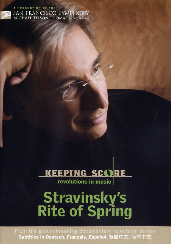 San Francisco Symphony Orchestra & Michael Tilson Thomas - Stravinsky - Le sacre du printemps Keeping Score