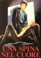 Una spina nel cuore (1986)