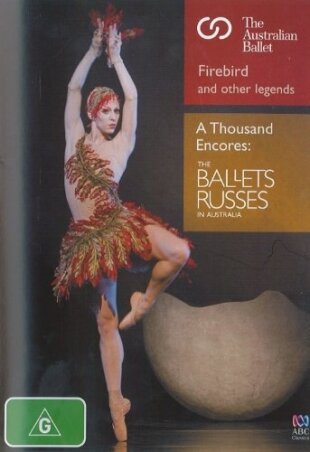 Australian Ballet, Australian Opera Orchestra & Nicolette Fraillon - Firebird and Other Legends 2 DVDs