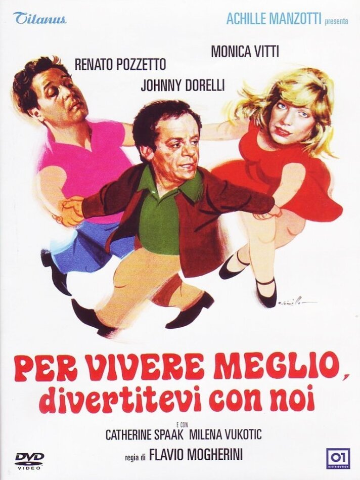 Per vivere meglio, divertitevi con noi (1978)