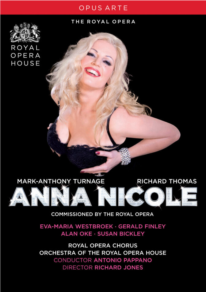 Orchestra of the Royal Opera House, Sir Antonio Pappano & Eva-Maria Westbroek - Turnage - Anna Nicole Opus Arte