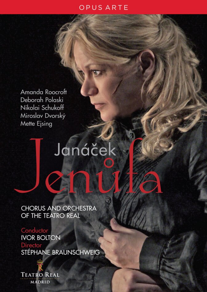 Orchestra of the Teatro Real Madrid, Ivor Bolton & Miroslav Dvorský - Janácek - Jenufa Opus Arte