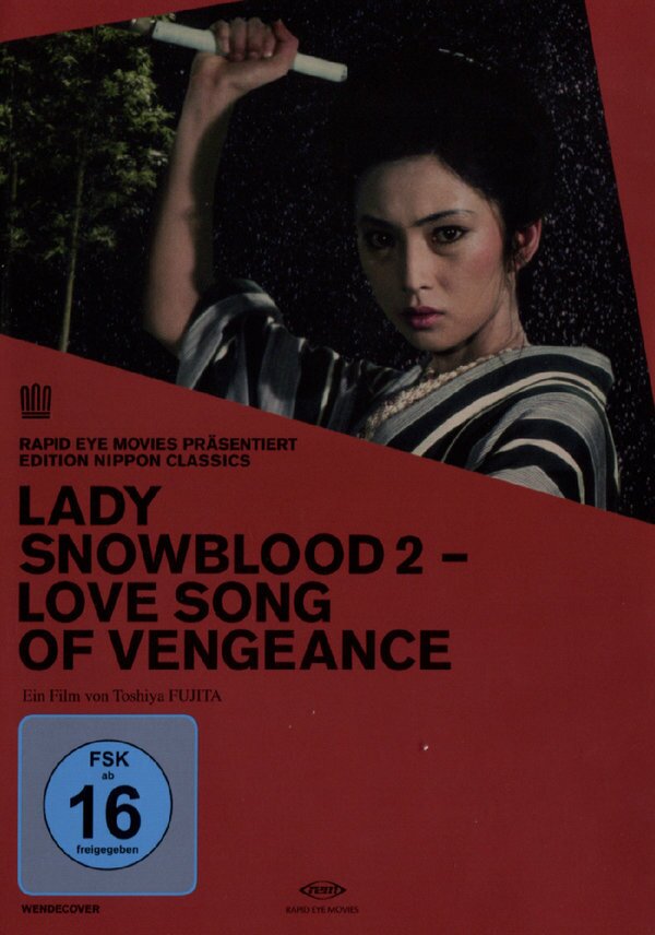 Lady Snowblood 2 - Love song of vegeance (Edition Nippon Classics)