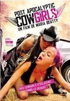 Post Apocalyptic Cowgirls