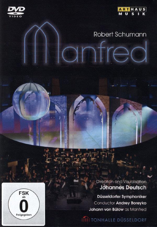 Düsseldorfer Symphoniker, Andrey Boreyko & Johann Von Bülow - Schumann - Manfred Arthaus Musik