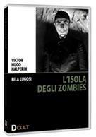 L'isola degli zombies (1932) n/b, Edizione Restaurata