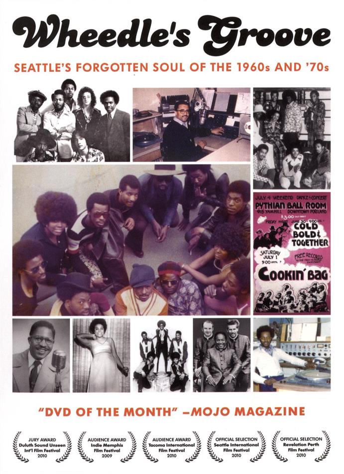 Wheedle's Groove - Seattle's Forgotten Soul of the 60s and 70s