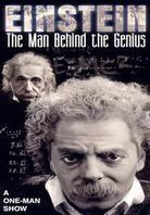 Einstein - The Man Behind the Genius