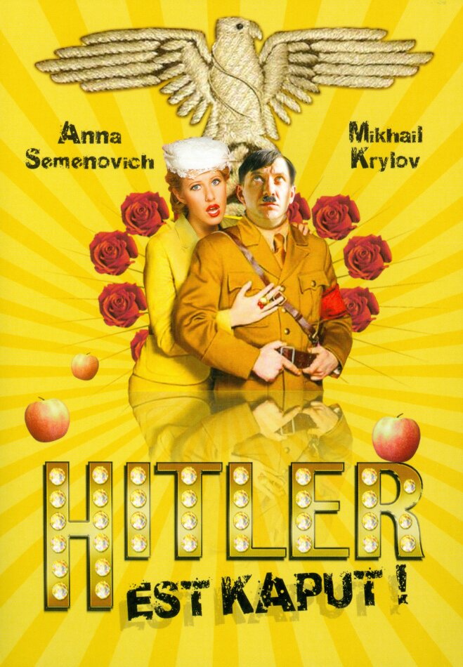 Hitler est kaput (2008)