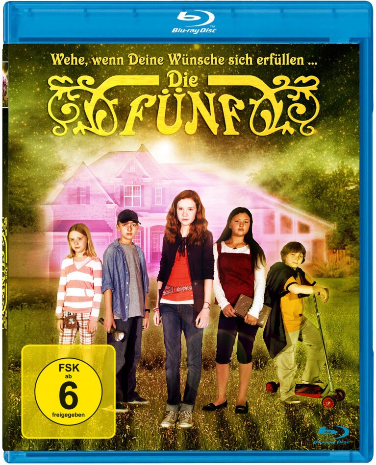 Die Fünf - Wehe, wenn sich Deine Wünsche erfüllen