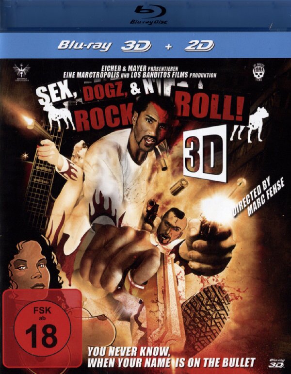 Sex, Dogz & Rock'n Roll (2011)