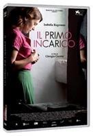 Il primo incarico