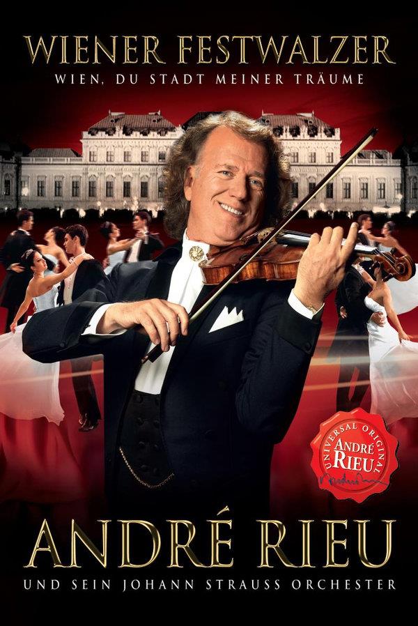 André Rieu - Wiener Festwalzer - Wien, Du Stadt meiner Träume