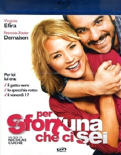 Per sfortuna che ci sei - La chance de ma vie (2010)