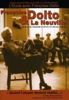 Francoise Dolto et la Neuville - L'Ecole avec Francoise Dolto 2 DVD