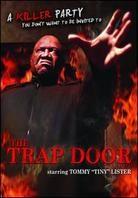 The Trap Door