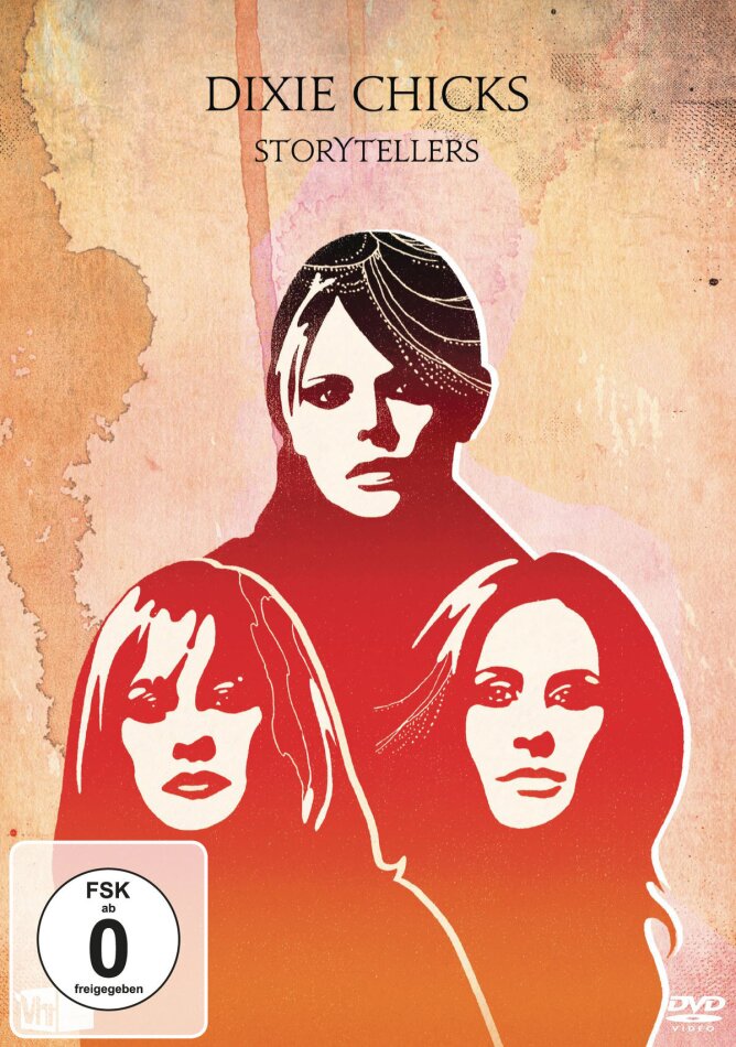The Chicks (Dixie Chicks) - VH1 Storytellers: Dixie Chicks