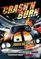 Crash'n Burn (2007)