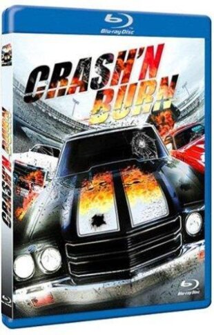 Crash'n Burn (2007)