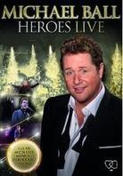 Ball Michael - Heroes Live